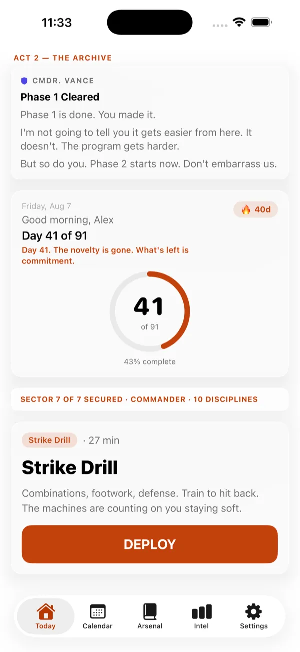 Forge90 Today screen with Day 41 of 91 and a Strike Drill briefing
